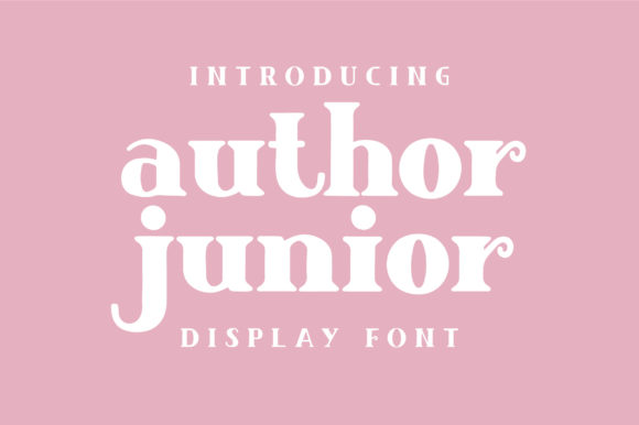 Author Junior: A Display Font That Earns Its Space