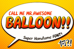 Awesome Balloon: A Playful Display Font That Makes Your Brand Feel Real