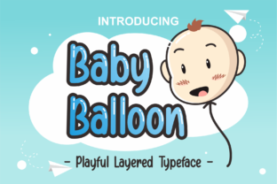 Baby Balloon: A Playful Display Font That Stands Out in Fast-Scrolling Feeds