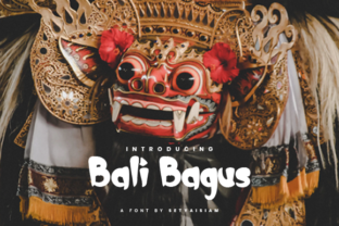 Bali Bagus: A Display Font That Commands Attention