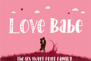 Love Babe: A Display Font That Builds Brand Warmth & Scroll-Stopping Impact