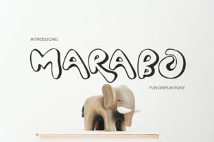 Marabo: A Display Font That Makes Your Brand Feel Like You
